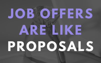Why Job Offers and Proposals Aren’t That Different
